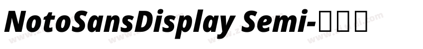 NotoSansDisplay Semi字体转换